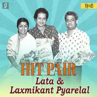 Hit Pair - Lata & Laxmikant Pyarelal