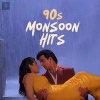 90s Monsoon Hits