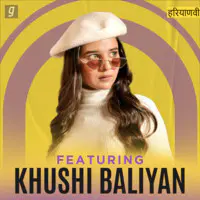 Featuring Khushi Baliyan