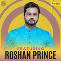 Featuring Roshan Prince
