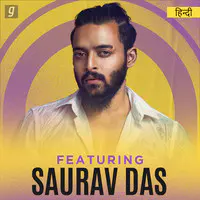 Featuring Saurav Das