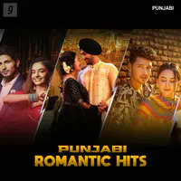 Romantic Hits - Punjabi