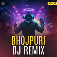 New Bhojpuri DJ Remixes