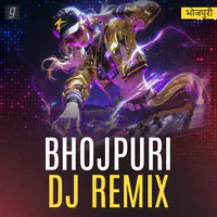 New Bhojpuri DJ Remixes