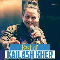 Best of Kailash Kher Telugu