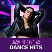 Jasmine Sandlas: Dance Hits