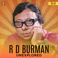 R D Burman - Unexplored
