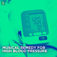 Musical Remedy for High Blood Pressure