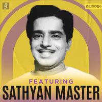 Featuring Sathyan Master