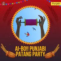 Ai-Bo!! Lohri Patang Party