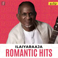 Ilaiyaraaja Romantic Hits