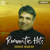 Suresh Wadkar Romantic Hits - Marathi Music Playlist: Best Suresh ...