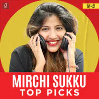 Mirchi Sukku Top Picks
