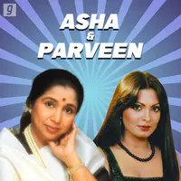 Asha & Parveen Babi