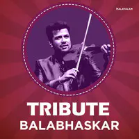 Tribute - Balabhaskar