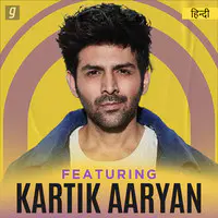 Featuring Kartik Aaryan