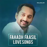 Fahadh Faasil Love Songs