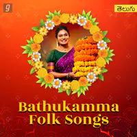 Bathukamma Folk Songs