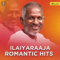 Ilaiyaraaja Romantic Hits - Telugu