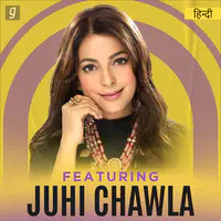 Featuring Juhi Chawla
