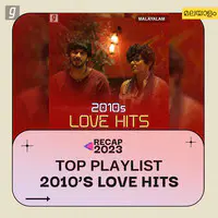 2010s Love Hits : Malayalam