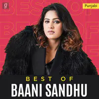 Best of Baani Sadhu