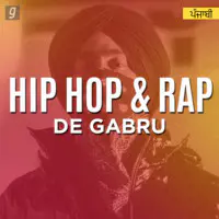 Hip Hop & Rap De Gabru