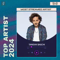 Best of Tanishk Bagchi