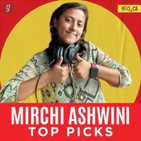 Mirchi Ashwini Top Picks