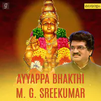 Ayyappa Bhakthi - M. G. Sreekumar