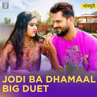 Jodi Ba Dhamaal - Big Duets