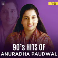 90s Hits of Anuradha Paudwal