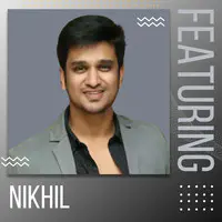 Featuring Nikhil