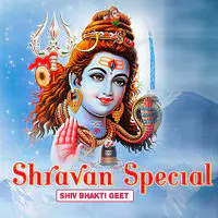 Shravan Special - Shiv Bhakti Geet