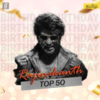 Rajinikanth Top 50 Music Playlist Best Rajinikanth Top 50 MP3 Songs on Gaana