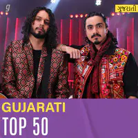 Gujarati Top 50