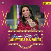 Garba Hits By Aishwarya Majmudar