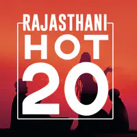 Rajasthani Hot 20