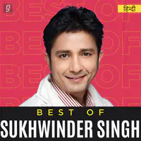 Best of Sukhwinder Singh