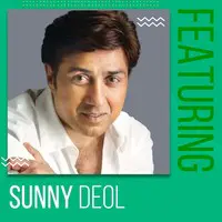 Featuring Sunny Deol