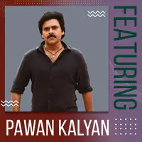 Featuring Pawan Kalyan