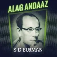 Alag Andaaz S D Burman 