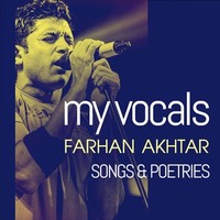 My Voice - Farhan Akhtar Songs and Poems