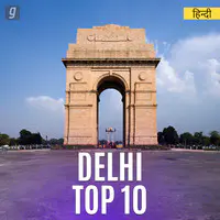 Delhi Top 10