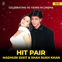 Hit Pair - Madhuri Dixit and Shah Rukh Khan