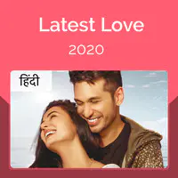 Latest Love 2020 - Hindi