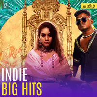 Indie Big Hits - Tamil