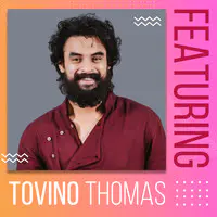 Featuring Tovino Thomas