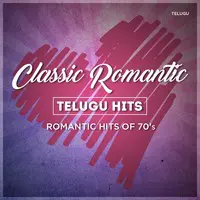 Classic Romantic Telugu Hits