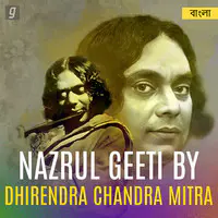 Nazrul Geeti by Dhirendra Chandra Mitra